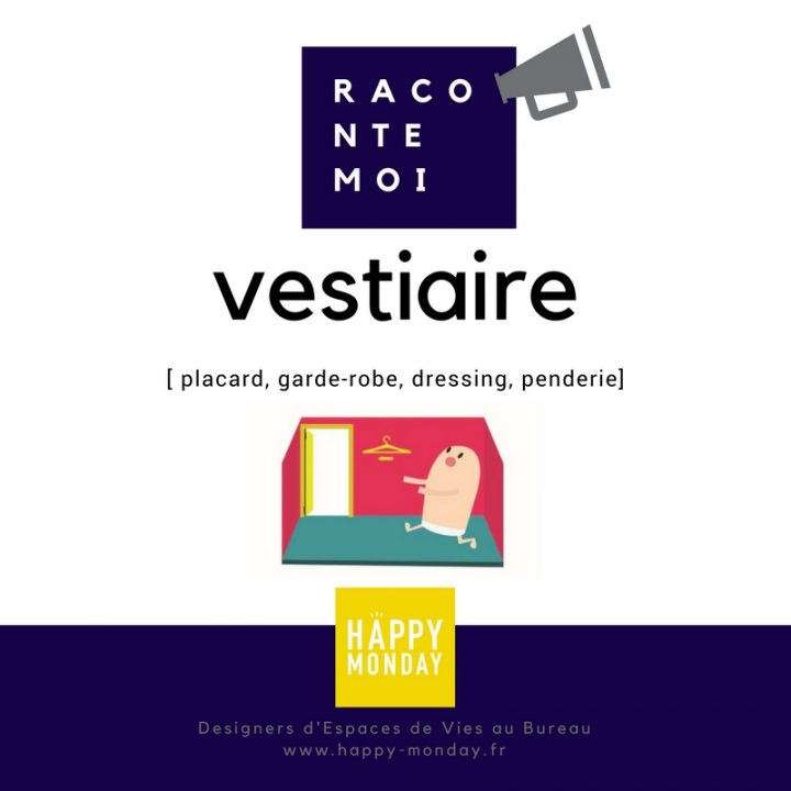 [Raconte-moi] Un Vestiaire